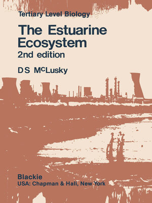 cover image of The Estuarine Ecosystem
